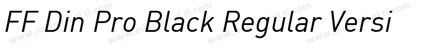 FF Din Pro Black Regular Version 7字体转换